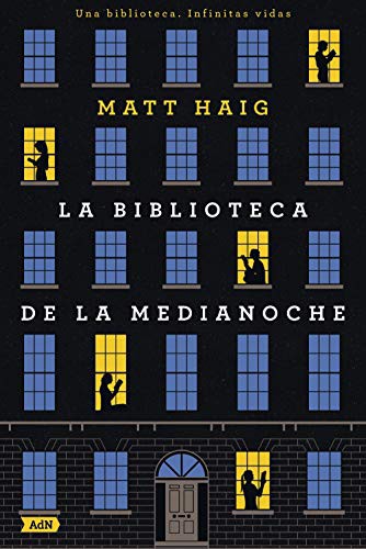 La biblioteca de la medianoche — Matt Haig
