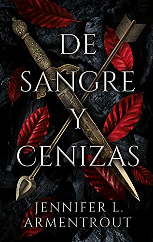 De sangre y cenizas — Jennifer L. Armentrout
