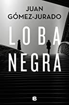 Loba negra — Juan Gómez-Jurado