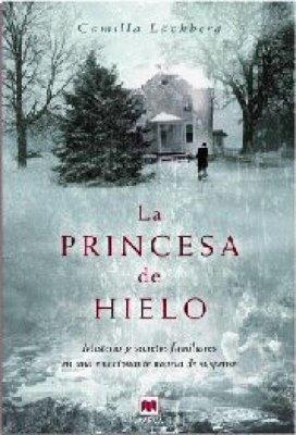 La princesa de hielo — Camilla Läckberg