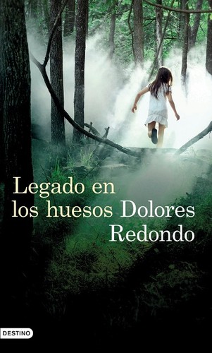 Legado en los huesos — Dolores Redondo