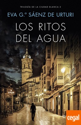 Los ritos del agua — Eva García Sáenz de Urturi