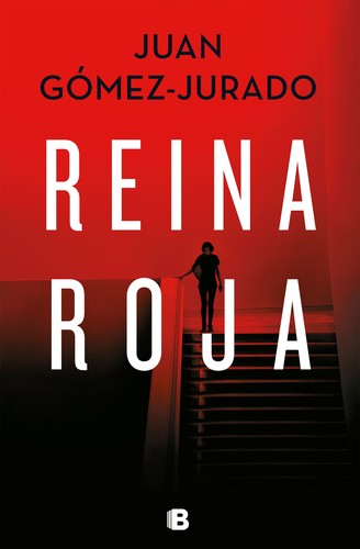 Reina roja — Juan Gómez-Jurado