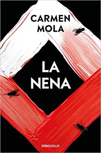 La nena — Carmen Mola