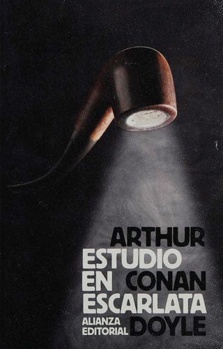 Estudio en escarlata — Arthur Conan Doyle