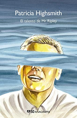 El talento de Mr. Ripley — Patricia Highsmith